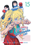 How Heavy Are Dumbbells You Lift Graphic Novel Volume 15 (Mature)