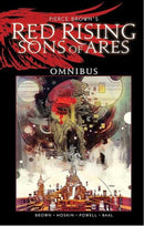 Pierce Browns Red Rising Sons Of Ares Omnibus TPB