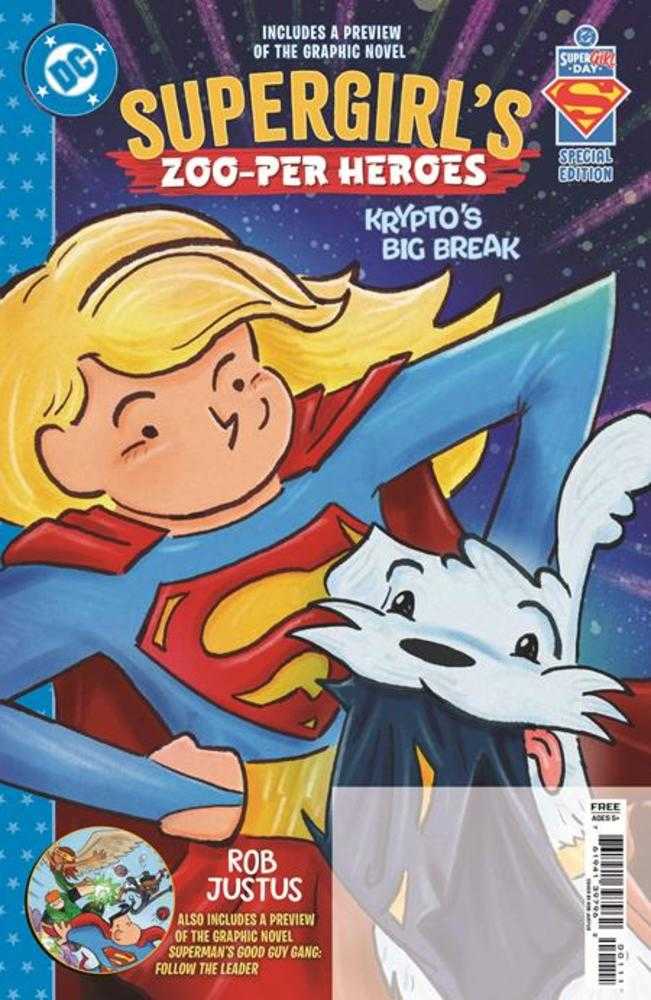 Superman Day 2026   Bundle Of 25   Supergirls Zoo Per Heroes Kryptos Big Break