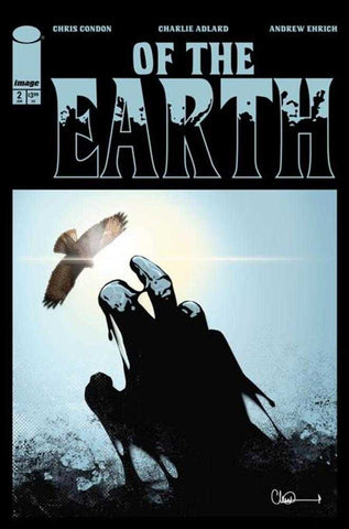 Of The Earth #2 (Of 6) Cover A Charlie Adlard (Mature)