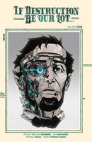 If Destruction Be Our Lot TPB Volume 01 Direct Market Exclusive Andy Macdonald Cyborg Cover