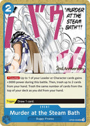 Murder at the Steam Bath [Emperors in the New World: 2nd Anniversary Tournament Cards]