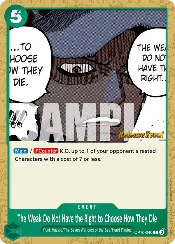 The Weak Do Not Have the Right to Choose How They Die [Royal Blood Release Event Cards]