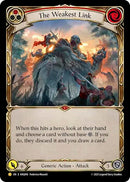 The Weakest Link (Red) (Gold) [ANQ016] (Compendium of Rathe - Antiquity Pack)  Rainbow Foil