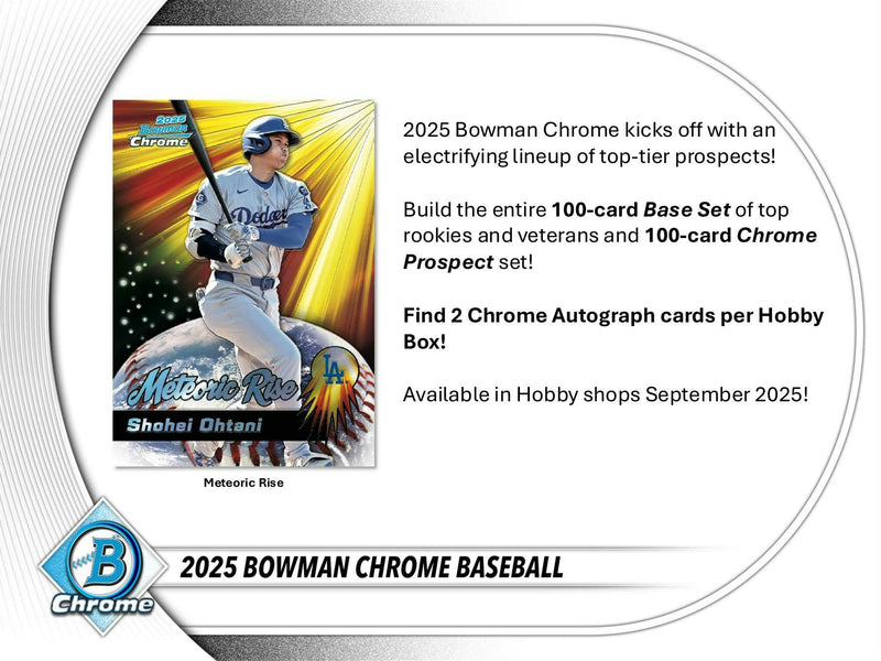 2025 Bowman Chrome Baseball Hobby Box (Presell)