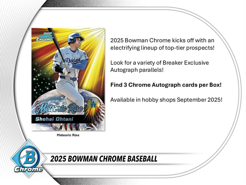 2025 Bowman Chrome Baseball Breaker Delight Box (Presell)