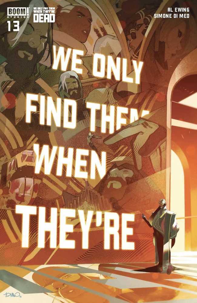 We Only Find Them When Theyre Dead