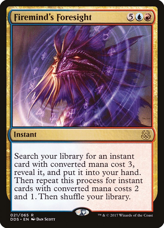 Firemind's Foresight [Duel Decks: Mind vs. Might]