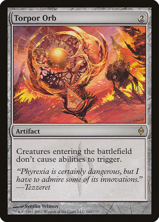 Torpor Orb [New Phyrexia]