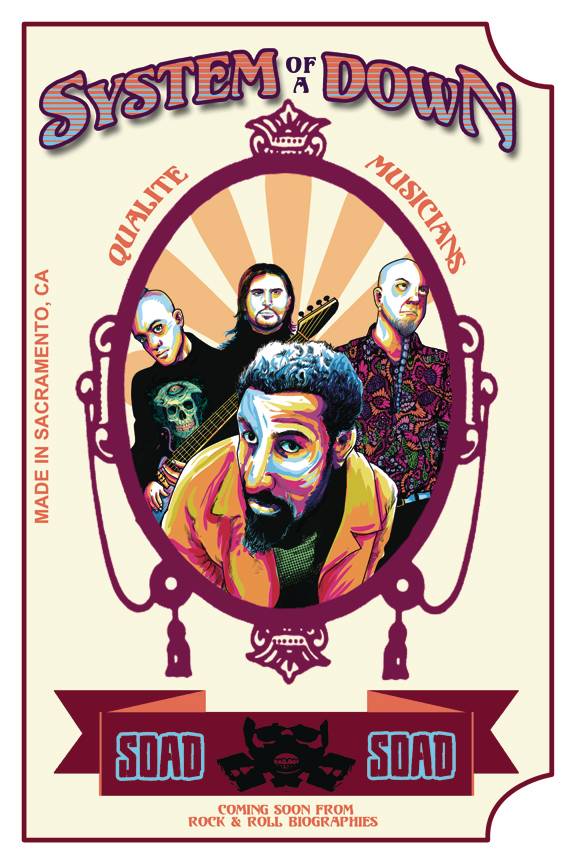 ROCK & ROLL BIOGRAPHIES SYSTEM OF A DOWN