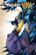 BATMAN THE MAXX ARKHAM DREAMS