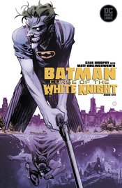 BATMAN CURSE OF THE WHITE KNIGHT